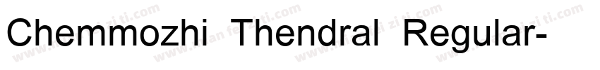 Chemmozhi Thendral Regular字体转换
